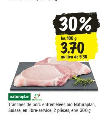 Tranches de porc entremêlées bio Naturaplan